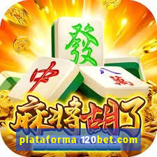 plataforma 120bet.com